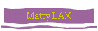 Matty LAX
